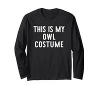 This is My Owl Costume Halloween Funny Easy Kids Adult Long Sleeve T-Shirt
