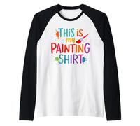 This is My Painting Shirt Colourful Artist Design Raglan Baseball Tee