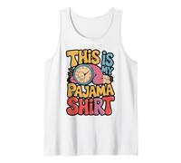 This is My Pajama Funny Clock Design Tank Top