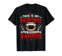 This is My Phlebotomist Costume Funny Vampire Halloween T-Shirt