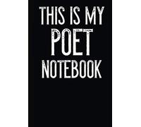 This Is My Poet Notebook