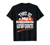 This Is My Retirement Uniform - Retired Retiree Pension T-Shirt