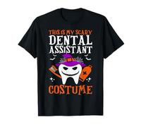 This is My Scary Dental Assistant Costume Spooky Halloween T-Shirt