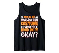 This is My Scary Halloween Costume I Worked Hard On It Funny Tank Top