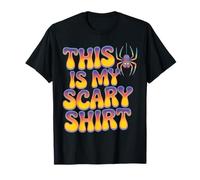 This is My Scary Shirt Halloween Spider Fun Saying T-Shirt