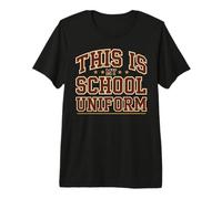 This is My School Uniform Classroom Chaos Student Premium T-Shirt