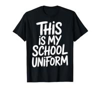 This is My School Uniform Classroom Chaos Student - T-Shirt