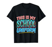 This is My School Uniform Classroom Chaos Student - T-Shirt