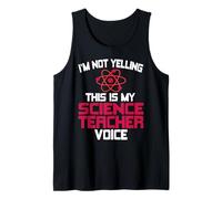 This is My Science Teacher Voice Not Yelling Okay Tank Top