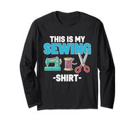 This is My Sewing Shirt Long Sleeve T-Shirt