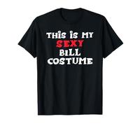 This is My Sexy Bill Costume Halloween Simple Costume T-Shirt