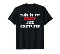 This is My Sexy Joe Costume Halloween Simple Costume T-Shirt