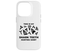 This Is My Shark Teeth Hunting Shirt Fossil Treasure Hunter Case for iPhone 14 Pro