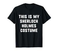 This is My Sherlock Holmes Costume Halloween Easy Kids Adult T-Shirt