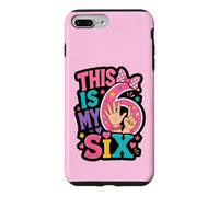 This Is My Six Birthday Girl Celebration Case for iPhone 7 Plus/8 Plus