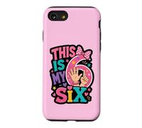 This Is My Six Birthday Girl Celebration Case for iPhone SE (2020) / 7/8