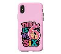 This Is My Six Birthday Girl Celebration Case for iPhone X/XS