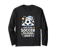 This is My Soccer Pajama Shirt Design Long Sleeve T-Shirt