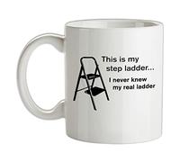 This is My Step Ladder I Never Knew My Real Ladder - 10oz - Ceramic Mug for Coffee/Tea