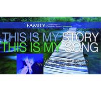 This is my Story, This is my Song