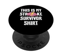 This Is My Stroke Survivor Shirt PopSockets Adhesive PopGrip
