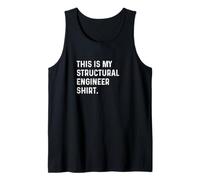 This Is My Structural Engineer Shirt - Bridges Buildings Tank Top