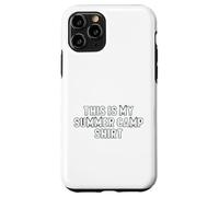 This Is My Summer Camp Shirt School Summer Camp Counselor Case for iPhone 11 Pro