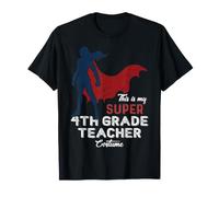 This is My Super 4th Grade Teacher Costume Halloween T-Shirt