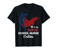 This is My Super School Nurse Costume Halloween T-Shirt