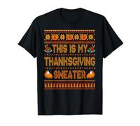 This Is My Thanksgiving Sweater Cool Sweater Turkey Pie T-Shirt