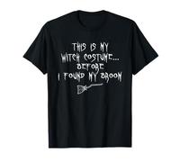 This is My Witch Costume Halloween Funny Sarcastic Humor T-Shirt