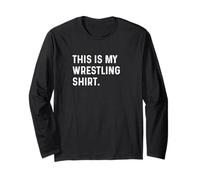 This Is My Wrestling Shirt - Wrestle Wrestler Match Sport Long Sleeve T-Shirt