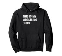 This Is My Wrestling Shirt - Wrestle Wrestler Match Sport Pullover Hoodie