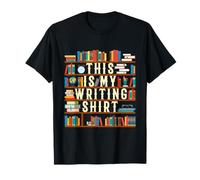 This is My Writing Shirt Gift for Writers Authors and Poets T-Shirt
