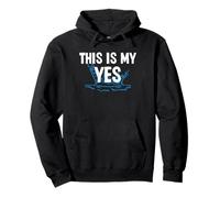 This Is My Yes Baptism Christian Pullover Hoodie