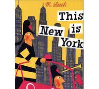 This Is New York by Miroslav Sasek - 9780789308849