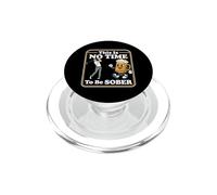 This Is No Time To Be Sober -Funny Golfing Golfer Caddy Golf PopSockets PopGrip for MagSafe