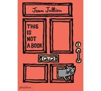 THIS IS NOT A BOOK by JULLIEN, JEAN Hardback Self Help Business