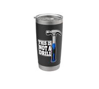 This is Not A Drill Funny Hammer Handyman Carpenter Joke Stainless Steel Insulated Tumbler