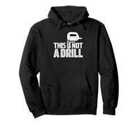 This Is Not A Drill Funny Jigsaw Woodworking Builder Humor Pullover Hoodie