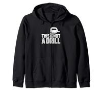 This Is Not A Drill Funny Jigsaw Woodworking Builder Humor Zip Hoodie