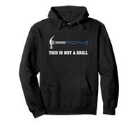 This Is Not a Drill Tools Hammer Builder Woodworking Vintage Pullover Hoodie