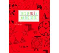 This is Not a Maths Book – A Smart Art Activity Book