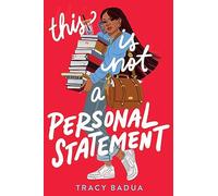 This Is Not a Personal Statement