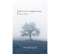 This is Not a Vampire Story