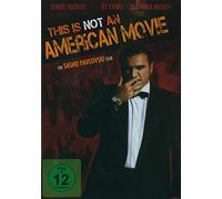 This is not an American Movie