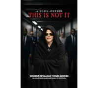 This Is Not It: Michael Jackson