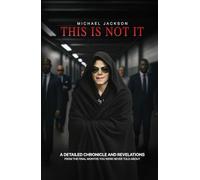 This Is Not It: Michael Jackson