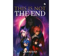 This is Not The End: Hindi Poetry Collection
