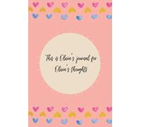 This is Olivia's Journal for Olivia's Thoughts: Personalised Name Notebook for Girls and Women Called Olivia for School, Office or Home. 6x9inch 120 Page Lined Writing Journal